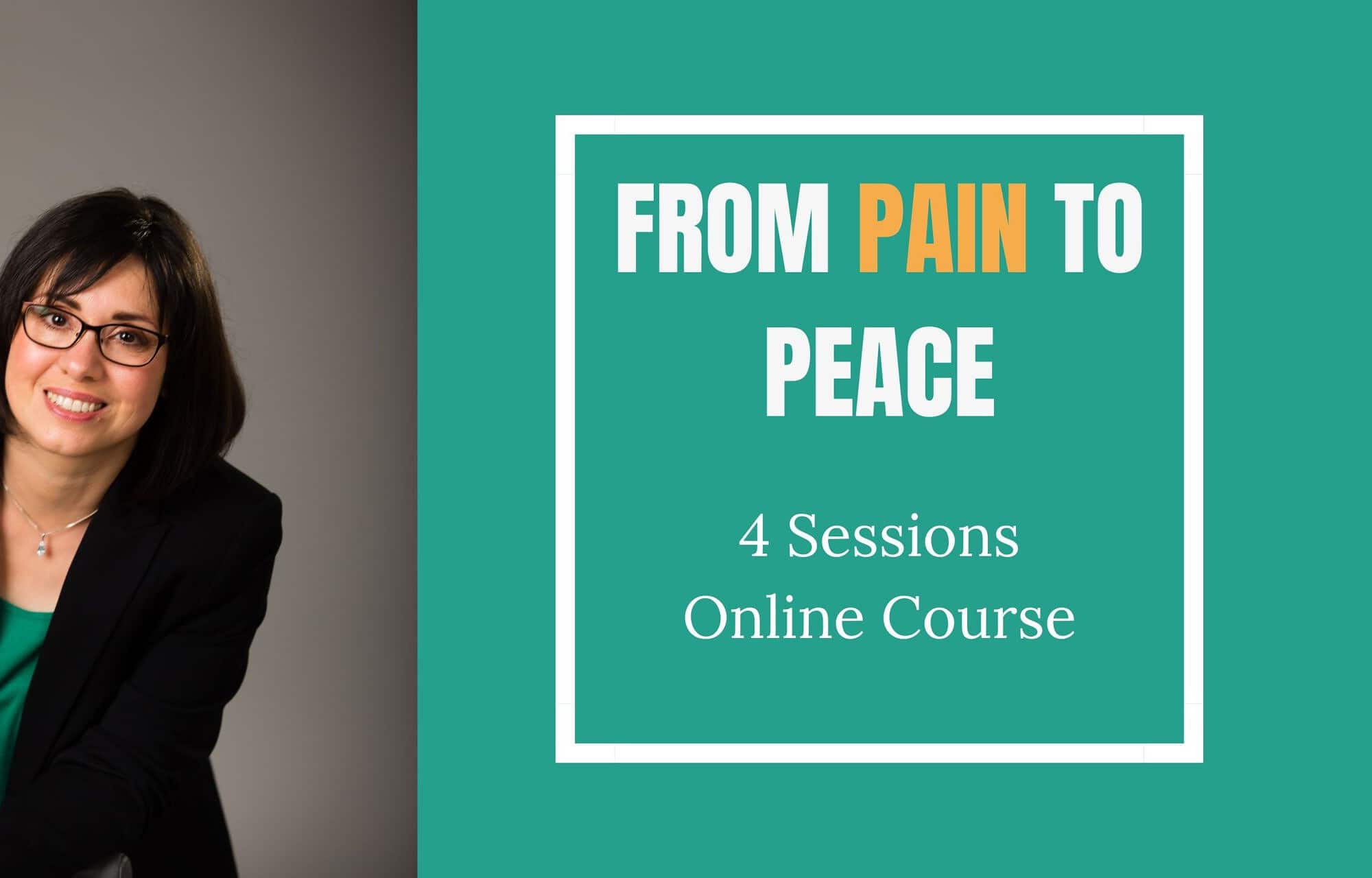 From Pain To Peace - What you're going to learn